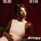 Love Is War by Coco Jones