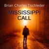 Mississippi Call, 2023