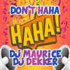 Don't Ha ha - Single