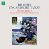 Brahms: Ungarische Tänze, WoO 1 (Orch. Hidas)