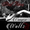Vampiric Waltz - Single