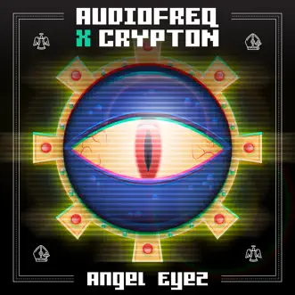 Angel Eyez by Audiofreq & Crypton song reviws