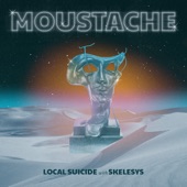 Moustache (feat. Skelesys) artwork
