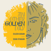 Another Golden Day - EP - Eileen Gogan & Sean O’Hagan