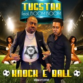 Knock E Ball (feat. Boom Boom & DJKemo) artwork