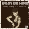 Baby Be Mine - Single