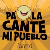 Pa' que la cante mi pueblo - Single