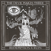 Champagne and Reefer - The Devil Makes Three