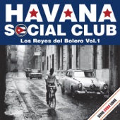 Serie Cuba Libre: Havana Social Club - Los Reyes del Bolero, Vol. 1 artwork