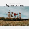 Alguém Me Leve - Single