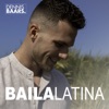Baila Latina - Single