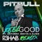 I Feel Good (feat. Anthony Watts & DJWS) [R3HAB Remix] artwork