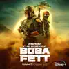 The Book of Boba Fett: Vol. 2 (Chapters 5-7) [Original Soundtrack] album lyrics, reviews, download