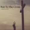 Run to the Cross - Single