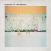 Propolis For the People - EP