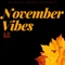 November Vibes - Ajg lyrics