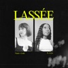 Lassée (feat. Leys) - Single