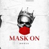 Mask On