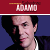 Les indispensables d'Adamo - Salvatore Adamo