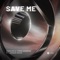Save Me (feat. Jordan Grace) artwork