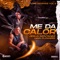 Me Da Calor - Jesus Montañez & Nina Flowers lyrics