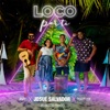 Loco por Ti (feat. Travy Joe, Roberto Prado & Amy) - Single