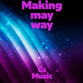 Making My Way (Sped Up) [Remix] artwork