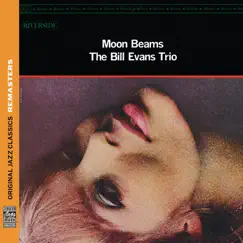 Moon Beams (Remastered) by Bill Evans Trio album reviews, ratings, credits