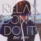 Relax (Don't Do It) artwork