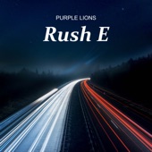 Rush E (Fast Version) artwork