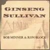 Ginseng Sullivan - Single album lyrics, reviews, download