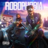 ROBOPHOBIA - EP