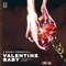 Valentine Baby - J Budda lyrics