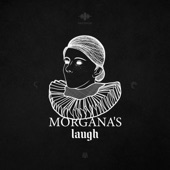 Matteo Tura - Morgana's Laugh