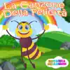 La Canzone Della Felicità - Single album lyrics, reviews, download