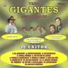 Tres Gigantes Regionales 15 Éxitos album lyrics, reviews, download