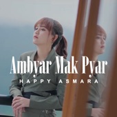 Ambyar Mak Pyar artwork