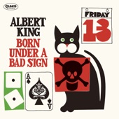 ALBERT KING - Born Under a Bad Sign