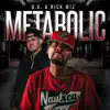 Metabolic album lyrics, reviews, download