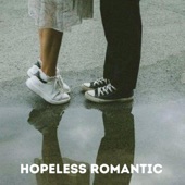 Hopeless Romantic - Single