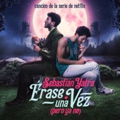 Érase Una Vez (Pero Ya No) [De "EQSB" Soundtrack] artwork