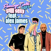 Still Sexy (feat. Alex James) [Radio Edit] artwork