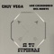 Si Tu Supieras - Chuy Vega & Los Cazadores Del Norte lyrics
