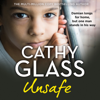 Unsafe - Cathy Glass