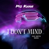 I Don't Mind (feat. Mutya Buena) - Single