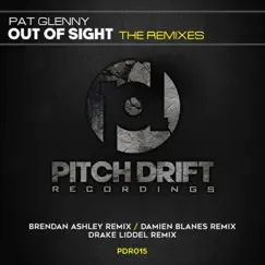 Out of Sight (Drake Liddell Remix) Song Lyrics