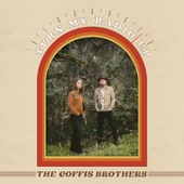 The Coffis Brothers - Crying Shame