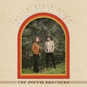 The Coffis Brothers - Ramona