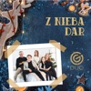 Z Nieba Dar - Single