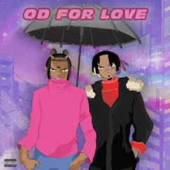 OD For Love - Single by Kid Buu & 458 Keez album reviews, ratings, credits